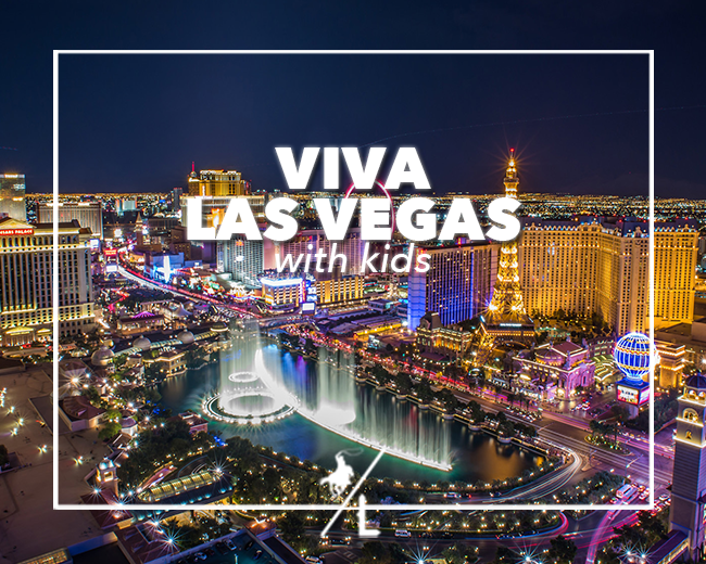 Vegas With Kids