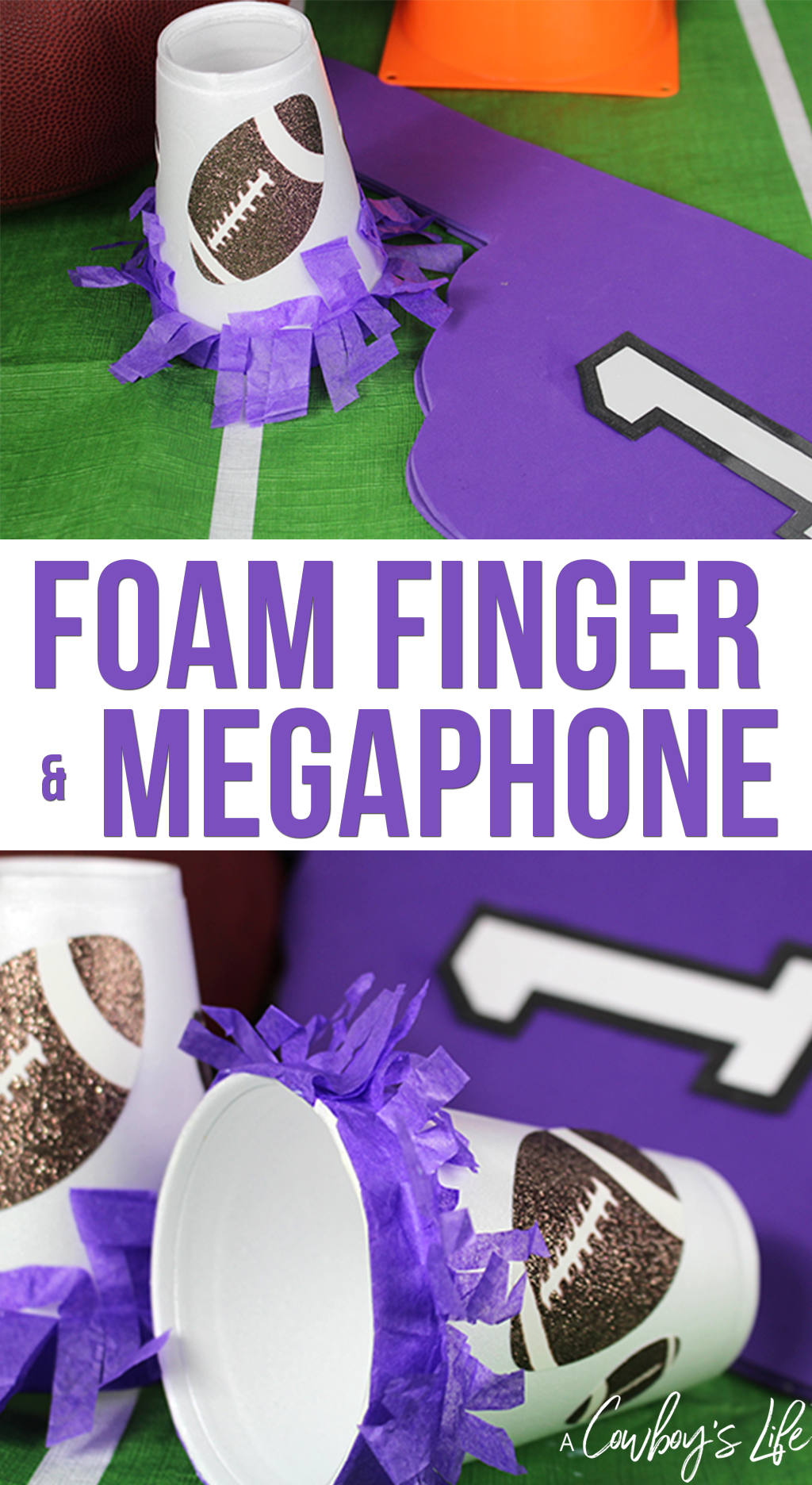 DIY Foam Finger & Megaphone A Cowboys Life