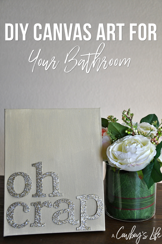 DIY Bathroom Canvas Sign