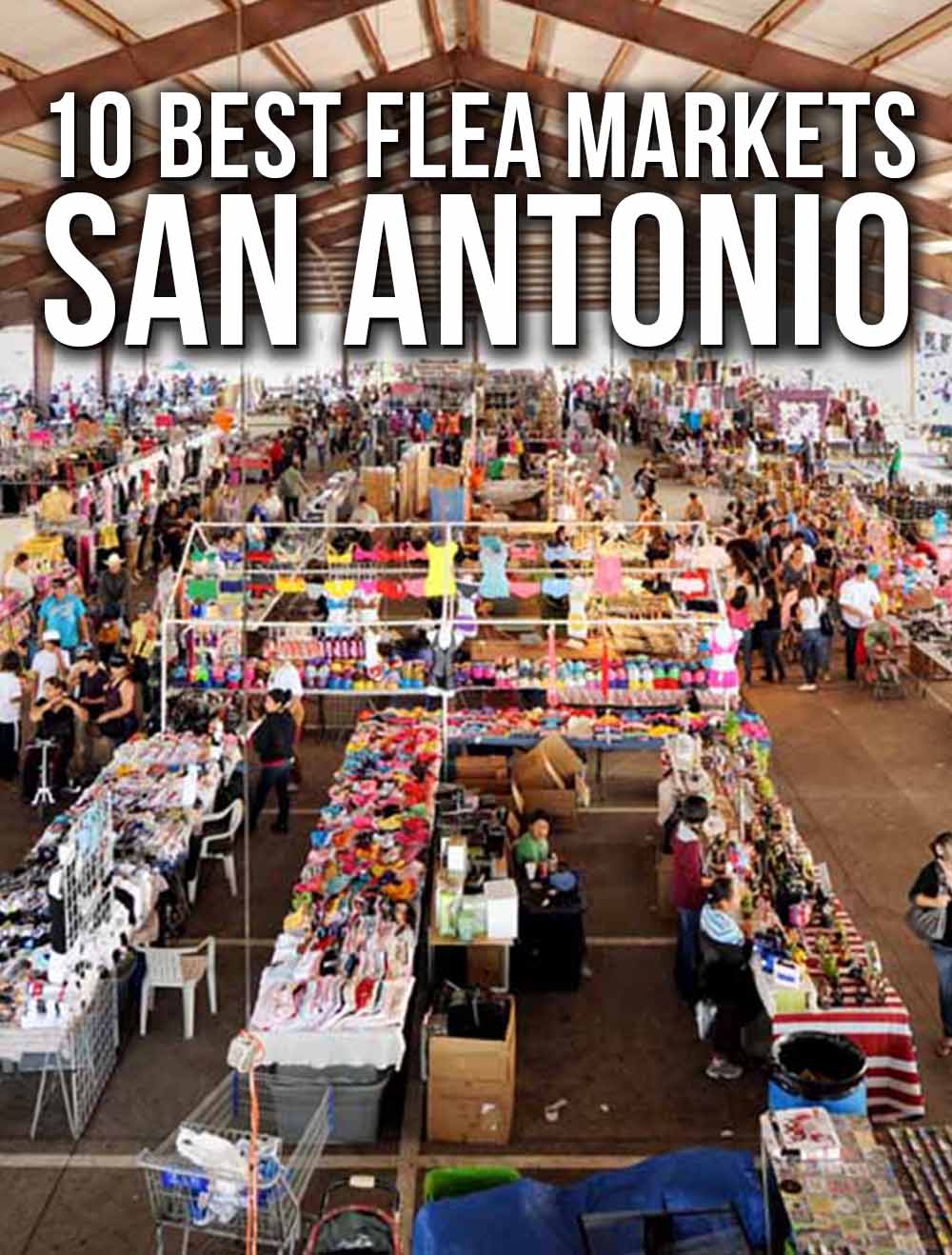 Best Flea Markets in San Antonio