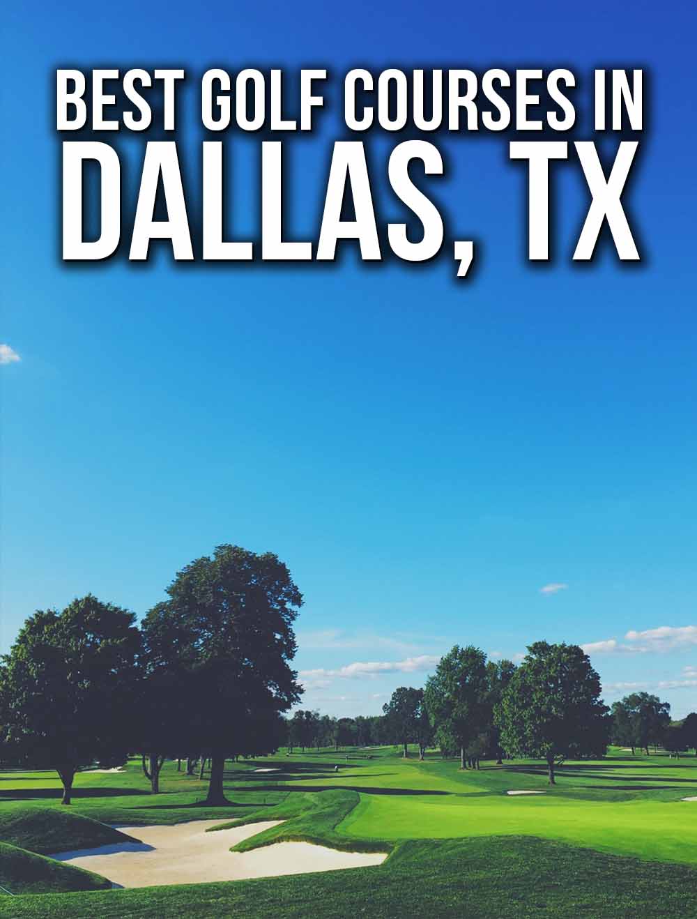 Golf Courses Near Dallas Texas