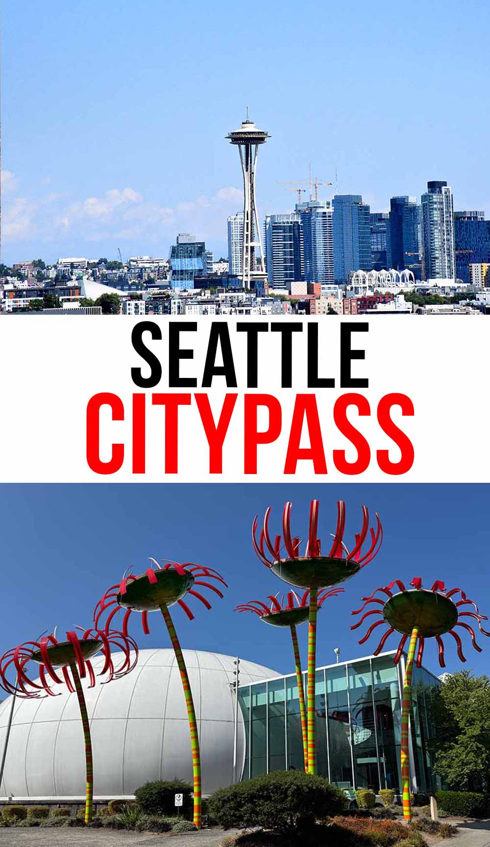 Exploring Seattle with CityPASS