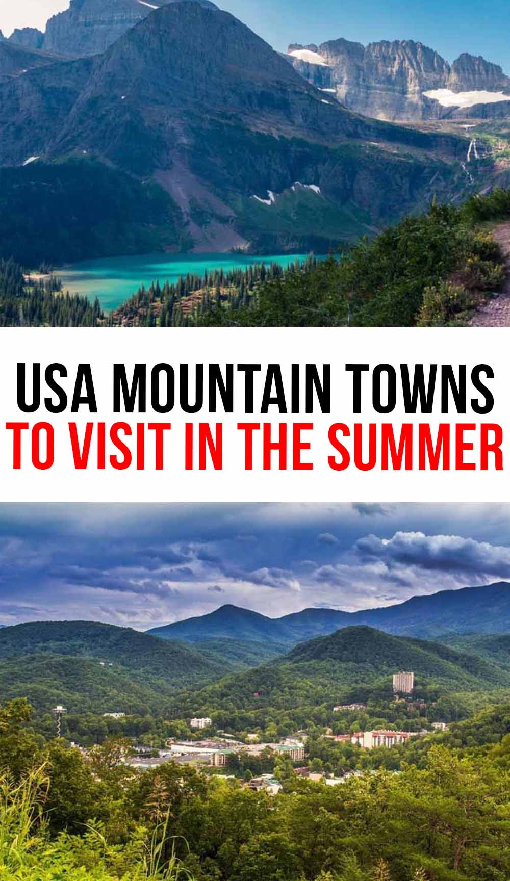 The Best USA Mountain Towns for a Summer Escape
